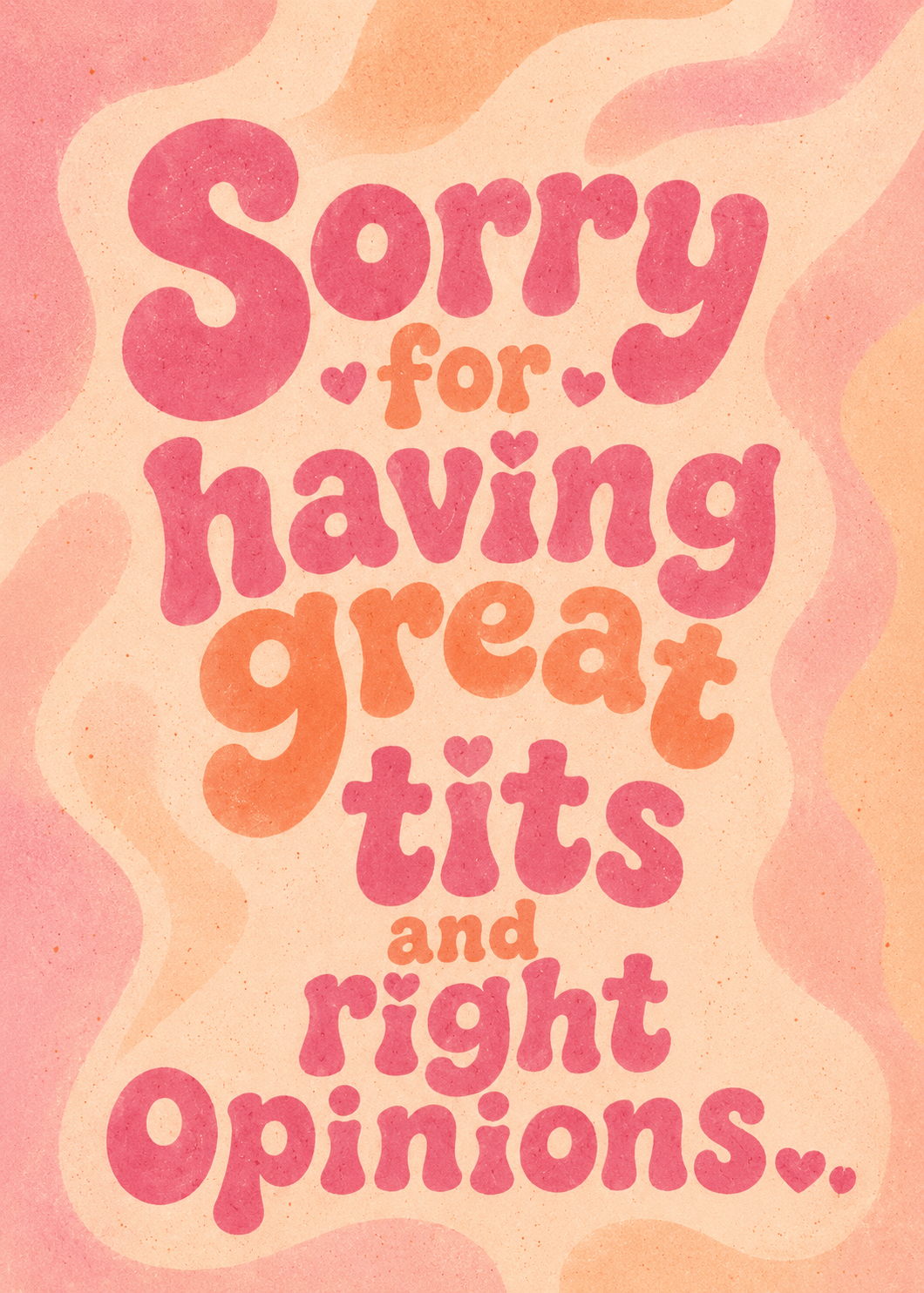 Postkarte "Sorry for having great tits and right opinions..."
